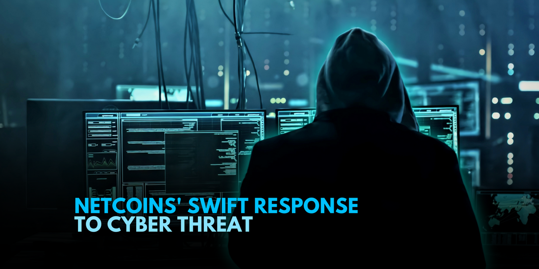 Netcoins Thwarts Cybersecurity Attack, Ensures Customer Funds