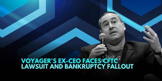 CFTC Sues Former Voyager CEO Over Crypto Derivatives Violations