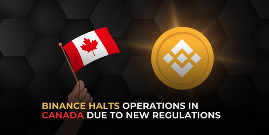 Binance Halts Operations in Canada Due to New Regulations