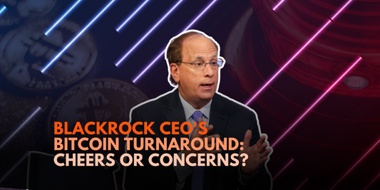 BlackRock CEO's Shift on Bitcoin Sparks Crypto Industry Debate