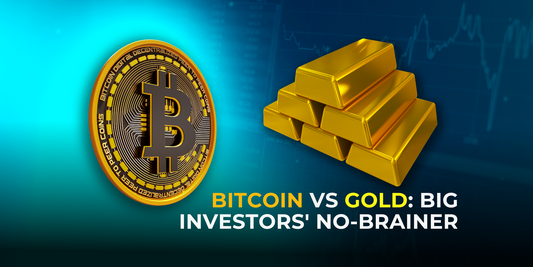 Bitcoin vs Gold: The No-Brainer Choice for Big Investors