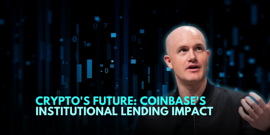 Coinbase's Institutional Lending: Boosting Crypto's Future