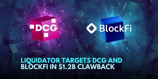 Three Arrows Capital Liquidator Aims to Recover $1.2B from DCG and BlockFi