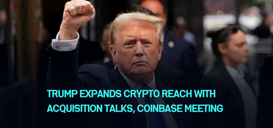 Trump Expands Crypto Reach With Acquisition Talks, Coinbase Meeting