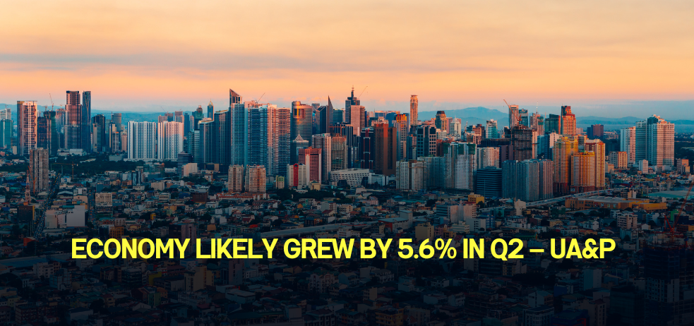 Economy likely grew by 5.6% in Q2 – UA&P