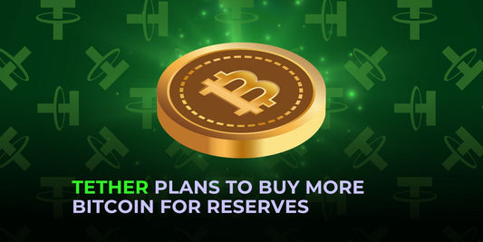 Tether Plans to Purchase More Bitcoin for Stablecoin Reserves